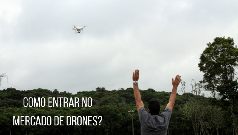 Como abrir uma Empresa de Drones